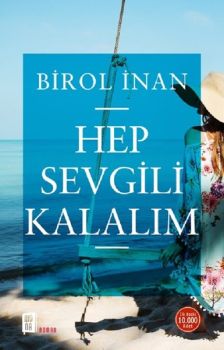 Hep Sevgili Kalalım