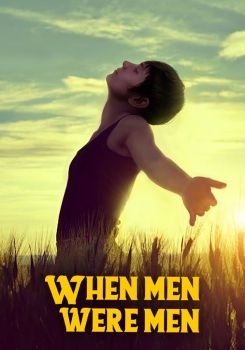 When Men Were Men