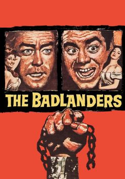 The Badlanders