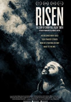 Risen: The Story of Chron 'Hell Razah' Smith