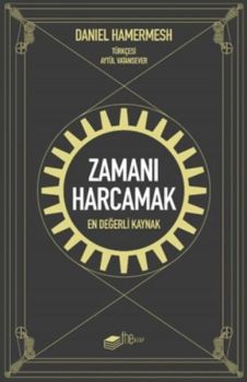 Zamanı Harcamak
