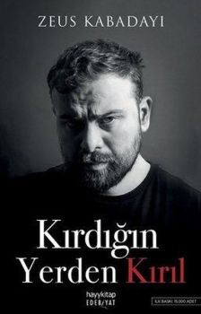 İmzalı - Kırdığın Yerden Kırıl
