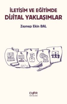 Iletisim ve Egitimde Dijital Yaklaşımlar