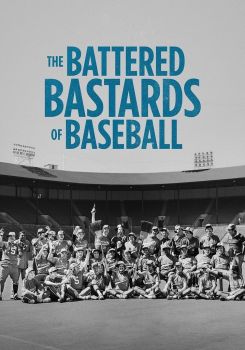 The Battered Bastards of Baseball