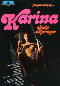 Karina, Zevk Nesnesi