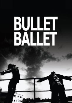 Bullet Ballet