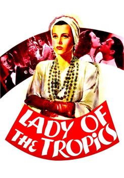 Lady of the Tropics