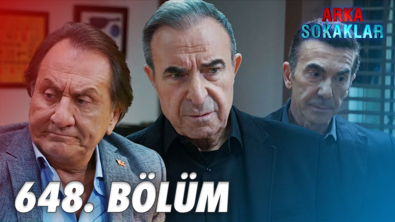 Arka Sokaklar 648. Bölüm