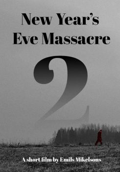 New Year's Eve Massacre 2
