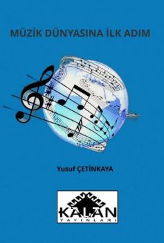 Müzik Dünyasına İlk Adım