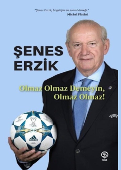 Olmaz Olmaz Demeyin, Olmaz Olmaz