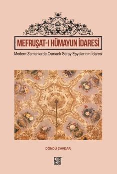 Mefruşat-ı Hümayun İdaresi