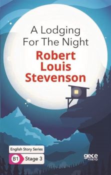 A Lodging For the Night - English Story Series - B1 Stage 3