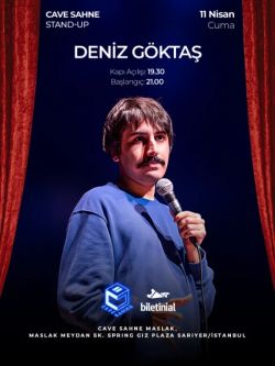 Deniz Göktaş Stand Up