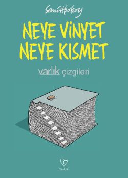 Neye Vinyet Neye Kısmet