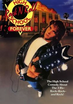 Rock 'n' Roll High School Forever