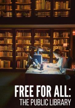 Free for All: The Public Library