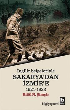 İngiliz Belgeleriyle Sakarya'dan İzmir'e