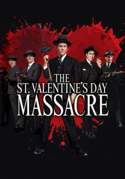 The St. Valentine's Day Massacre