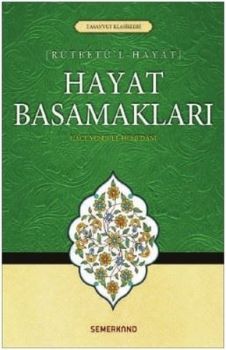 Rütbetu'l Hayatı-Hayat Basamakları