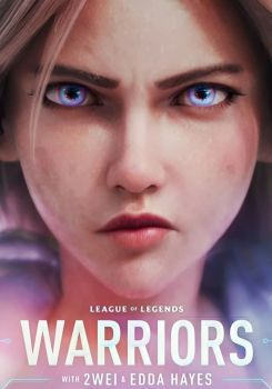 League of Legends: Warriors