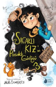 Saçaklı Kız'ın Pasaklı Günlüğü 3 - İtirazım Var!