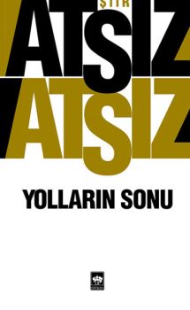 Yolların Sonu