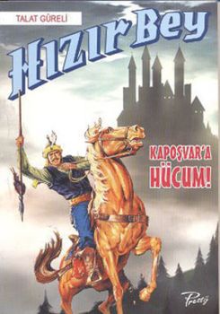 Hızır Bey - Kopuşvar'a Hücum