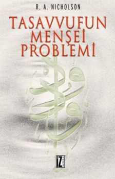 Tasavvufun Menşei Problemi
