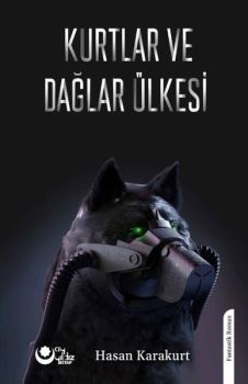 Kurtlar ve Dağlar Ülkesi