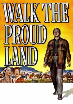 Walk the Proud Land