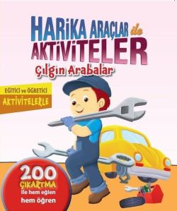 Çılgın Arabalar-Harika Araçlar Aktiviteler