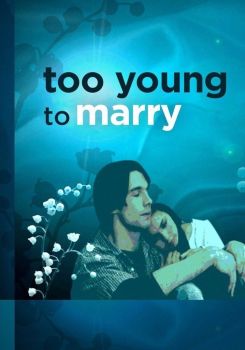 Too Young to Marry