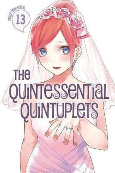 The Quintessential Quintuplets 13 : 13