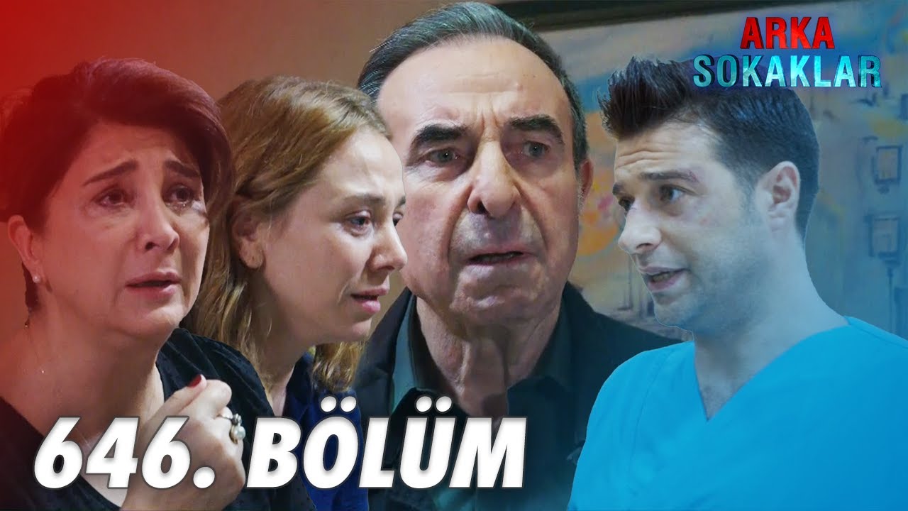 Arka Sokaklar 646. Bölüm