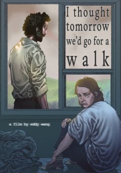 I thought tomorrow we'd go for a walk