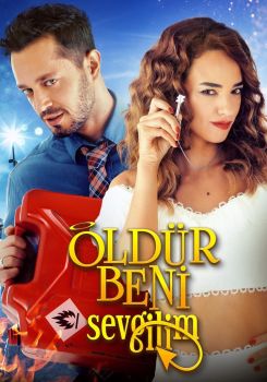 Öldür Beni Sevgilim