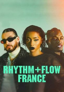 Rhythm + Flow: Fransa