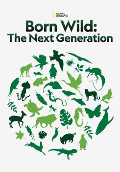 Born Wild: The Next Generation