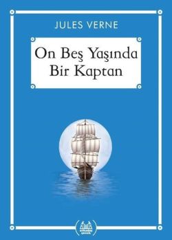 On Beş Yaşında Bir Kaptan