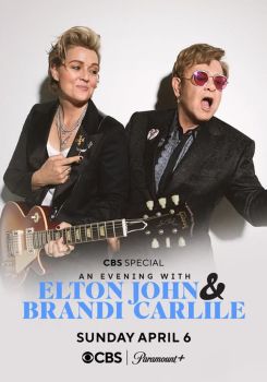 An Evening With Elton John and Brandi Carlile