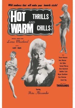 Hot Thrills and Warm Chills