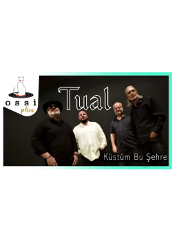 Tual - Küstüm Bu Şehre