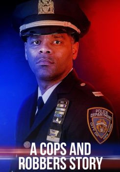 A Cops and Robbers Story