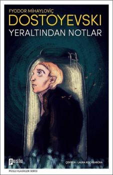 Yeraltından Notlar