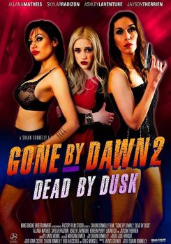 Gone by Dawn 2: Dead by Dusk