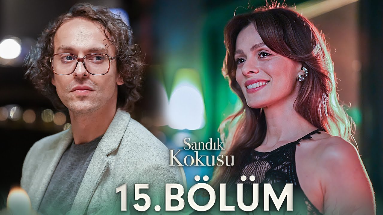 Sandık Kokusu 15.Bölüm