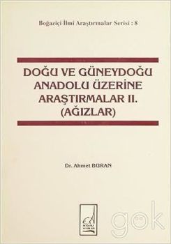 Doğu ve Güneydoğu Anadolu Üzerine Araştırmalar 2. (Ağızlar)