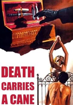 Death Carries a Cane