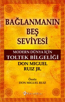 Bağlanmanın Beş Seviyesi